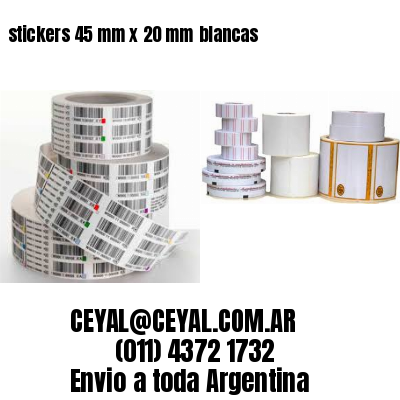 stickers 45 mm x 20 mm	blancas