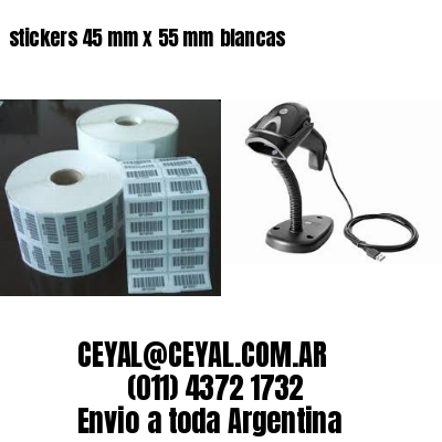 stickers 45 mm x 55 mm	blancas