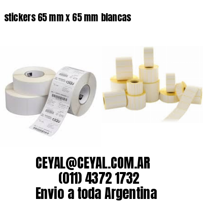 stickers 65 mm x 65 mm	blancas