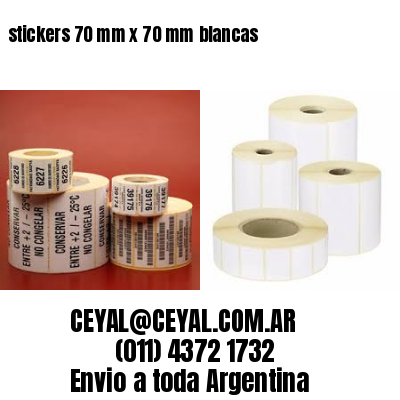 stickers 70 mm x 70 mm	blancas