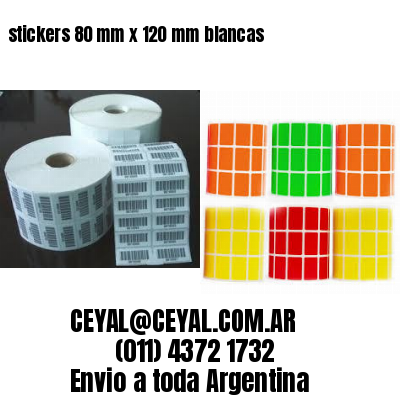 stickers 80 mm x 120 mm	blancas