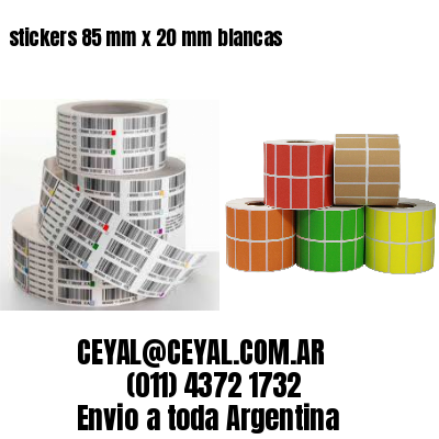 stickers 85 mm x 20 mm	blancas