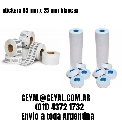 stickers 85 mm x 25 mm	blancas