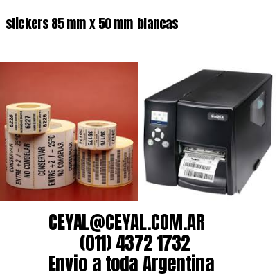 stickers 85 mm x 50 mm	blancas