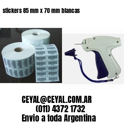 stickers 85 mm x 70 mm	blancas