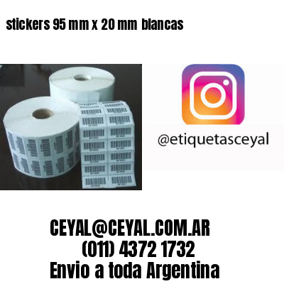stickers 95 mm x 20 mm	blancas