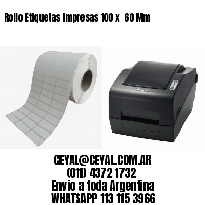 Rollo Etiquetas Impresas 100 x  60 Mm