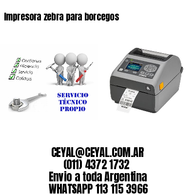 Impresora zebra para borcegos