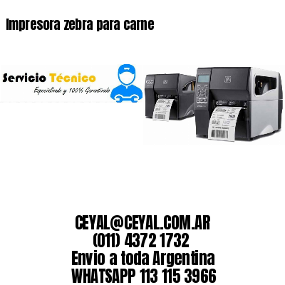 Impresora zebra para carne