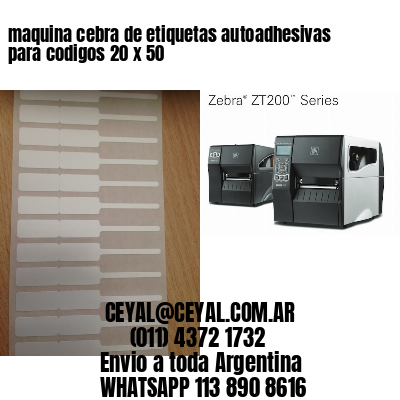 maquina cebra de etiquetas autoadhesivas para codigos 20 x 50