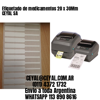 Etiquetado de medicamentos 20 x 30Mm CEYAL SA