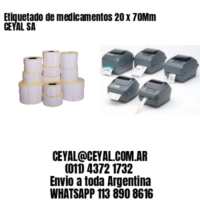 Etiquetado de medicamentos 20 x 70Mm CEYAL SA