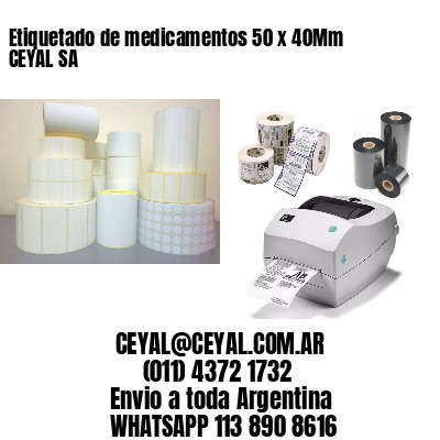 Etiquetado de medicamentos 50 x 40Mm CEYAL SA