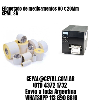 Etiquetado de medicamentos 80 x 20Mm CEYAL SA