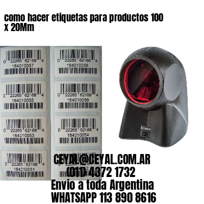 como hacer etiquetas para productos 100 x 20Mm