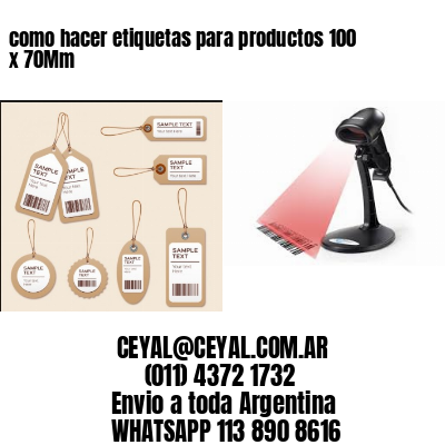 como hacer etiquetas para productos 100 x 70Mm