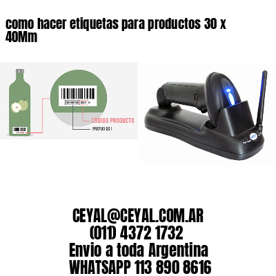 como hacer etiquetas para productos 30 x 40Mm