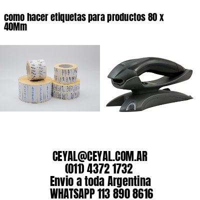 como hacer etiquetas para productos 80 x 40Mm