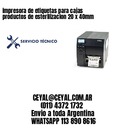 impresora de etiquetas para cajas productos de esterilizacion 20 x 40mm