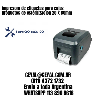 impresora de etiquetas para cajas productos de esterilizacion 20 x 60mm