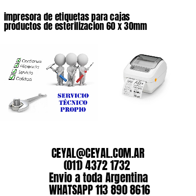 impresora de etiquetas para cajas productos de esterilizacion 60 x 30mm