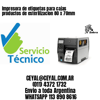 impresora de etiquetas para cajas productos de esterilizacion 80 x 70mm
