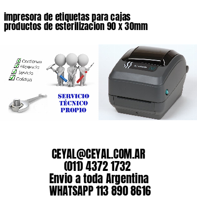 impresora de etiquetas para cajas productos de esterilizacion 90 x 30mm