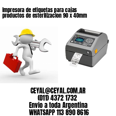 impresora de etiquetas para cajas productos de esterilizacion 90 x 40mm
