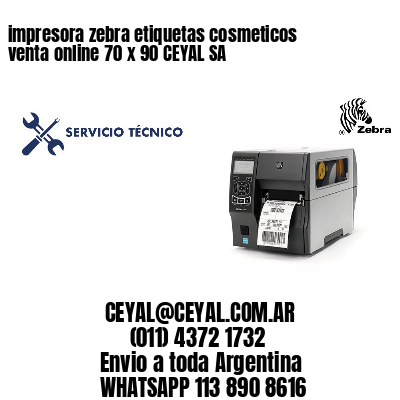 impresora zebra etiquetas cosmeticos venta online 70 x 90 CEYAL SA