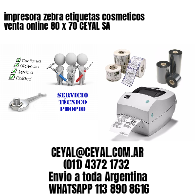 impresora zebra etiquetas cosmeticos venta online 80 x 70 CEYAL SA