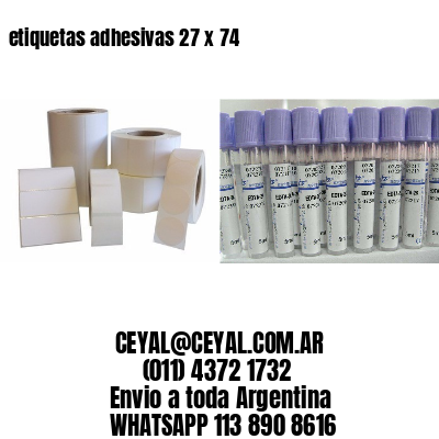 etiquetas adhesivas 27 x 74