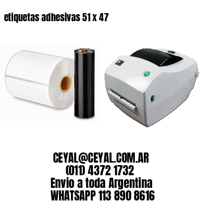 etiquetas adhesivas 51 x 47