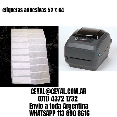 etiquetas adhesivas 52 x 64