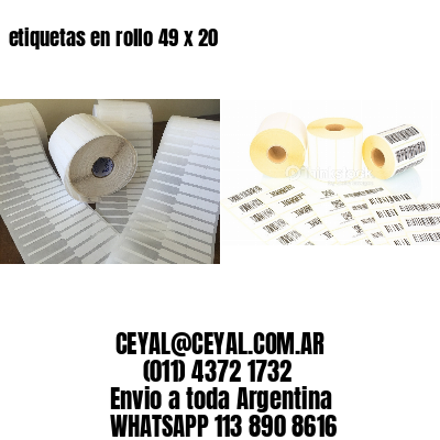 etiquetas en rollo 49 x 20