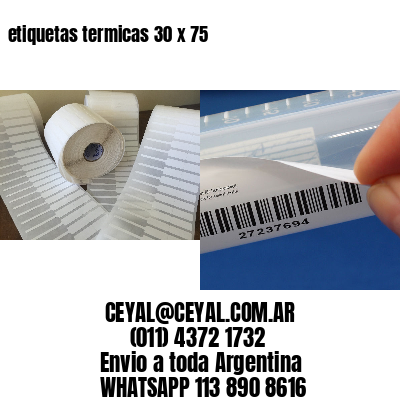 etiquetas termicas 30 x 75