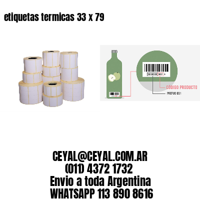 etiquetas termicas 33 x 79