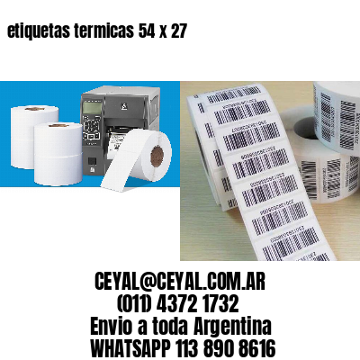 etiquetas termicas 54 x 27