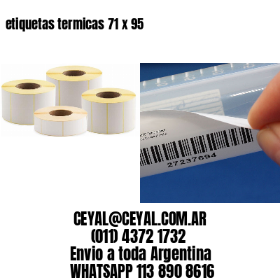 etiquetas termicas 71 x 95