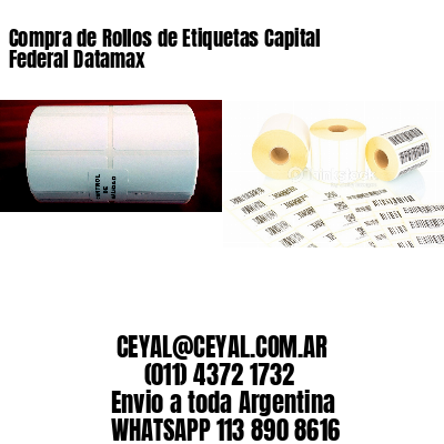 Compra de Rollos de Etiquetas Capital Federal Datamax