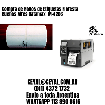 Compra de Rollos de Etiquetas Floresta  Buenos Aires datamax  M-4206