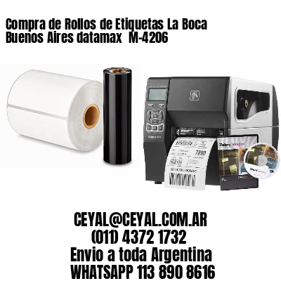 Compra de Rollos de Etiquetas La Boca  Buenos Aires datamax  M-4206
