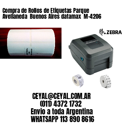 Compra de Rollos de Etiquetas Parque Avellaneda  Buenos Aires datamax  M-4206