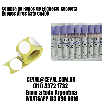 Compra de Rollos de Etiquetas Recoleta  Buenos Aires Sato cg408