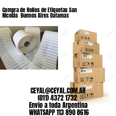 Compra de Rollos de Etiquetas San Nicolás  Buenos Aires Datamax