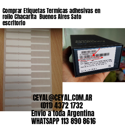 Comprar Etiquetas Termicas adhesivas en rollo Chacarita  Buenos Aires Sato escritorio