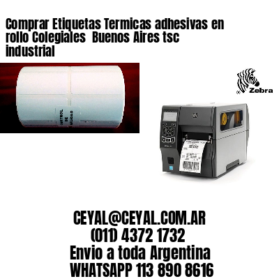 Comprar Etiquetas Termicas adhesivas en rollo Colegiales  Buenos Aires tsc industrial