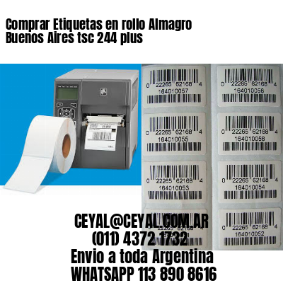 Comprar Etiquetas en rollo Almagro  Buenos Aires tsc 244 plus