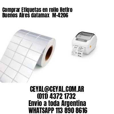 Comprar Etiquetas en rollo Retiro  Buenos Aires datamax  M-4206