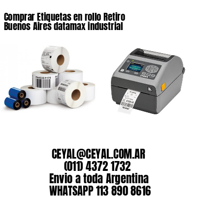 Comprar Etiquetas en rollo Retiro  Buenos Aires datamax industrial