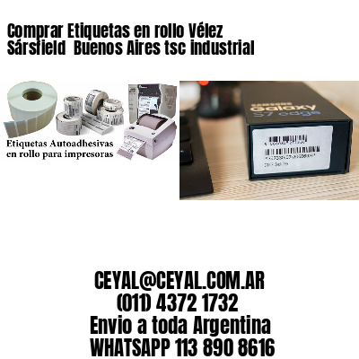 Comprar Etiquetas en rollo Vélez Sársfield  Buenos Aires tsc industrial